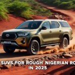 Top SUVs for Rough Nigerian Roads in 2025